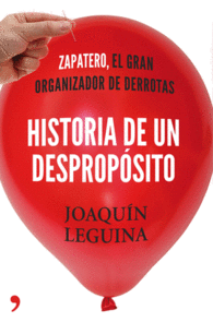 HISTORIA DE UN DESPROPOSITO PSOE RU