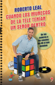CUANDO LOS MU�ECOS DE LA TELE TENIAN UN SE�OR DENT