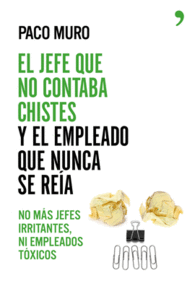 EL JEFE QUE NO CONTABA CHISTES Y EL EMPLEADO QUE N