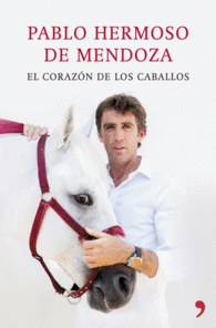 EL CORAZN DE LOS CABALLOS