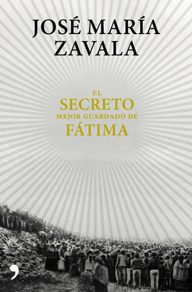 EL SECRETO MEJOR GUARDADO DE F�TIMA