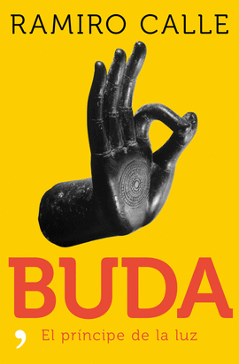 BUDA: EL PR�NCIPE DE LA LUZ