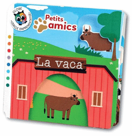 LA VACA (PETITS AMICS)