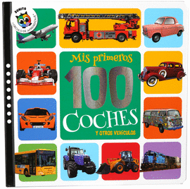 MIS PRIMEROS 100 COCHES Y OTROS VEH�CULOS