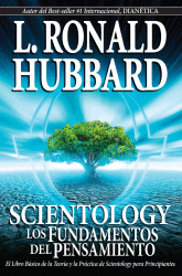 SCIENTOLOGY: LOS FUNDAMENTOS DEL PENSAMIENTO