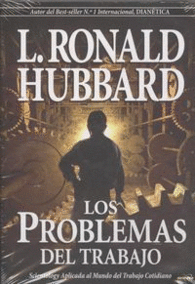 LOS PROBLEMAS DEL TRABAJO