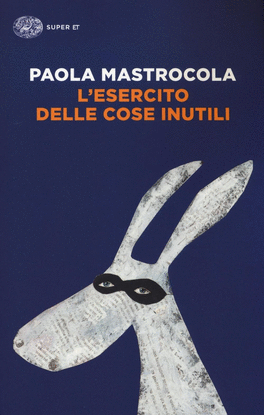 L ESERCITO DELLE COSE INUTILI