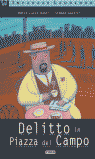 DELITTO IN PIAZZA DEL CAMPO