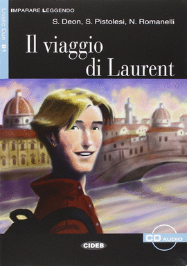 IL VIAGGIO DI LAURENT. LIBRO + CD