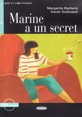 NIVEAU A2 - MARINE A UN SECRET + CD