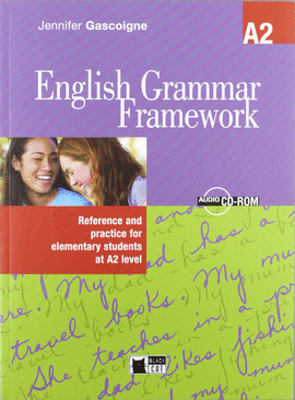 ENGLISH GRAMMAR FRAMEWORK ELEMENTARY + CD