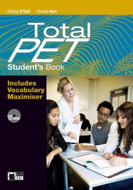 TOTAL PET. STUDENT�S BOOK+VOCABULARY MAXIM.+CD-ROM