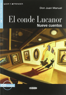 CONDE LUCANOR NUEVE CUENTOS, EL (+CD)