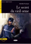 SECRET DU VIEIL ORME, LE