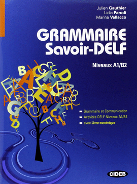 GRAMMAIRE SAVOIR DELF NIVEAUX A1/B2