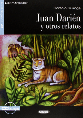JUAN DARIEN Y OTROS RELATOS (+CD)
