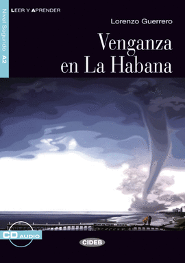 VENGANZA EN LA HABANA (+CD)