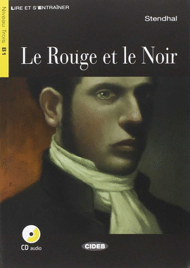 LA ROUGE ET LE NOIR + CD