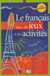 LE FRAN�AIS AVEC...DES JEUX ET DES ACT 3