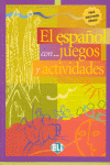 ESPA�OL CON JUEGOS Y ACTIVIDADES 2