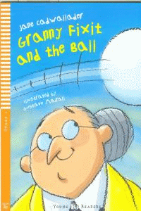 YER 1 - GRANNY FIXIT AND THE BALL (+CD)