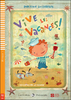 VIVE LES VACANCES (+CD)