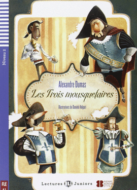 (12) LES TROIS MOUSQUETAIRES (FLE A2)