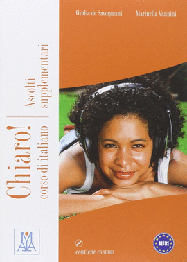 CHIARO! � ASCOLTI SUPPLEMENTARI (+CD)