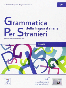 GRAMMATICA LINGUA ITALIANA PER STRANIERI � A1