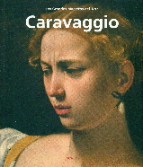 CARAVAGGIO (GRANDES MAESTROS DEL ARTE)