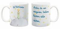TAZA PRINCIPITO ANTES DE SER MAYORES TODOS HEMOS SIDO NI�OS