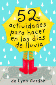 52 ACTIVIDADES PARA HACER EN LOS DAS DE LLUVIA