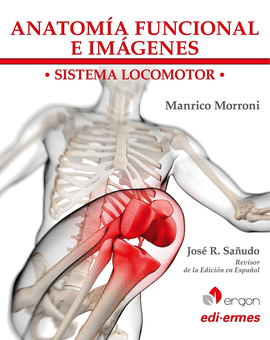 ANATOMA FUNCIONAL E IMGENES. SISTEMA LOCOMOTOR