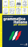 GRAMMATICA ITALIANA PER STRANIERI