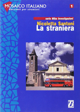 LA STRANIERA (LIVELLO 2/4 )