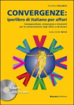 CONVERGENZE IPERLIBRO DI ITALIANO PER AFFARI + DVDROM