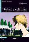 VELENO A COLAZIONE