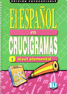 ESPAOL EN CRUCIGRAMAS, EL 1 - NIVEL ELEMENTA