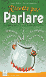 RICETTE PER PARLARE