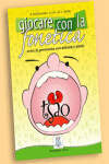 GIOCARE CON LA FONETICA (+CD)
