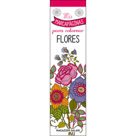 MIS MARCAPGINAS PARA COLOREAR - FLORES