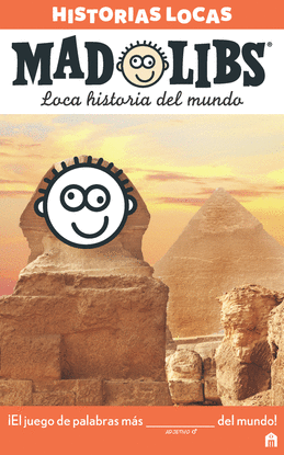 MAD LIBS. HISTORIAS LOCAS. ORIGINAL.