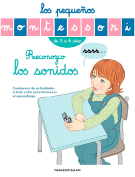 LOS PEQUE�OS MONTESSORI. RECONOZCO LOS SONIDOS