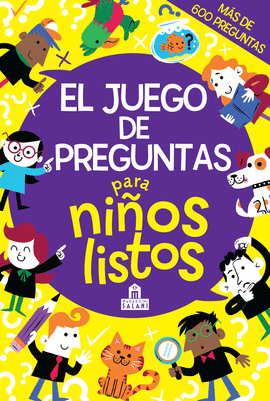 EL JUEGO DE PREGUNTAS PARA NI�OS LISTOS
