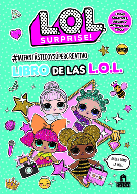 LOL SURPRISE! #MIFANT�STICOYS�PERCREATIVO LIBRO DE LAS L.O.L