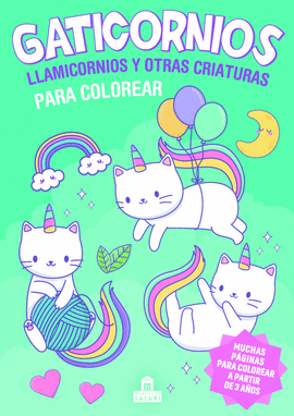 GATICORNIOS, LLAMICORNIOS Y OTRAS CRIATURAS PARA COLOREAR