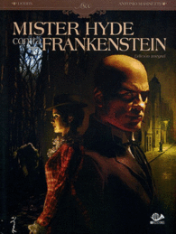 MISTER HYDE CONTRA FRANKENSTEIN