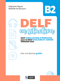 DELF EN SITUATION B2