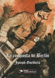 LA CONQUISTA DE BERLIN