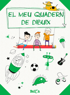 EL MEU QUADERN DE DIBUIX - VERD